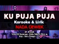 Download Lagu Ku Puja Puja Karaoke Nada Cewek || Ipank Versi Cover Koplo DJ Kentrung