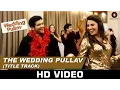 Download Lagu The Wedding Pullav - Title Track | Arijit Singh \u0026 Salim Merchant | Anushka Ranjan \u0026 Diganth Manchale