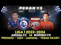 Download Lagu AREMA FC vs BORNEO FC | PEKAN 15 | PREDIKSI - H2H - JADWAL - TEBAK SKOR!! AREMA HARI INI