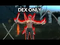 Dark Souls but I only level DEX
