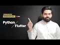 What is the difference in Python and Flutter Ask Shajeel
