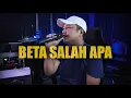 Download Lagu BETA SALAH APA - Fresly Nikijuluw // Cover Stevano muhaling