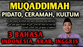 Download CONTOH MUKADIMAH PIDATO CERAMAH DAN DENGAN 3 BAHASA (INDONESIA, ARAB, DAN INGGRIS) MP3