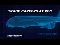 Trade Career Opportunities at PCC - Short Version