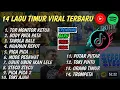 Download Lagu 14 LAGU TIMUR 2025 VIRAL| TOR MONITOR KETUA, BODY PATA PATA, TABOLA BALE, NGAPAIN REPOT, STECU STECU