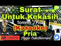 Lagu SURAT UNTUK KEKASIH - TOMMY J PISA (KARAOKE) Nada Pria || C minor