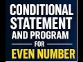Conditional Statements in Python Even Number Program Python Tutorial for Beginners