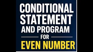 Conditional Statements in Python Even Number Program Python Tutorial for Beginners