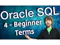 Oracle SQL Tutorial 4 - Beginner Terms