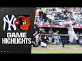 Yankees vs Orioles Game Highlights 25 MLB Highlights