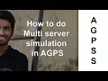 Multi Server Simulation in AGPSS