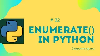 32 Enumerate in Python Gogetmyguru