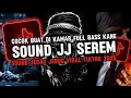 Download Lagu DJ SOUND JJ SEREM V28 FULL BASS GACOR KANE COCOK BUAT DI KAMAR VIRAL TIKTOK TERBARU 2025 🎧