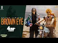 Brown Eye Rajvir Jawanda Latest Punjabi Song 2021 New Punjabi Song 2021