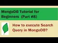 How to execute Search Query in MongoDB Tutorial for Beginners Part