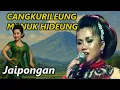 Download Lagu CANGKURILEUNG MANUK HIDEUNG JAIPONG KLASIK PANGGUNG | ANISSA ACED GROUP