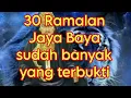 30 Ramalan Jaya Baya || banyak yang terbukti