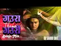 Lagu Theme Of Gaura Gauri - DJ Sanju BMT (Benjo Mix