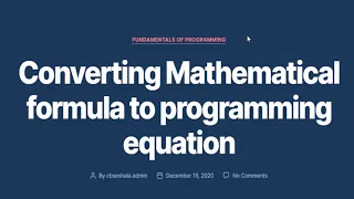 Converting Mathematical Formulas to Programming Equations