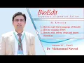 BioEdit Sequence Alignment Editor Homepage Lecture 13 Part 2 Dr Muhammad Naveed