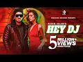 Download Lagu Hey Dj | Official Video | Fahim Islam | Ritu Pathak | Vikram Nagi | DeadLine Records