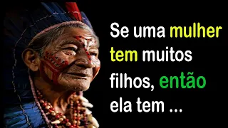 Ratanabá | Frases e citações curtas de sabedoria dos povos indígenas antigos da Amazônia