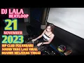 Lagu DJ LALA 21 NOVEMBER 2023 MP CLUB PEKANBARU SPESIAL SOUND MINANG VIRAL DI TIKTOK  ROOM (VIIP VITRORY)