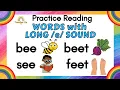 Words with Long e Sound Part 1 Practice Reading Long e Words