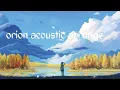 Download Lagu orion acoustic arrange- MarieFD