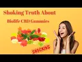 Biolife CBD Gummies Is It Really Work Or Scam Where To Buy Benefits Ingredients Side Effects