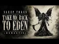 Take Me Back To Eden - Sleep Token (Acoustic)