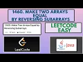 Leetcode 1460 Make Two Arrays Equal by Reversing Subarrays Easy Java Solution