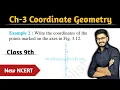 Class 9 Example 2 Chapter 3 Coordinate Geometry Class 9 Maths New NCERT