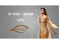 Al Yazia - Ajiebah • Lyric Video •