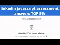 Linkedin Javascript Assessment 2022 JavaScript Linkedin Skill Test Quiz Answers 2022