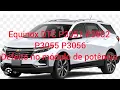Equinox DTC P3051 P3052 P3055 P3056 Defeito no modulo de potencia