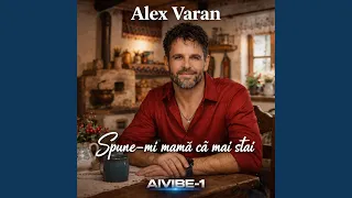 spune mi mam c mai stai