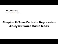 Chapter 2 Two-Variable Regression Analysis Some Basic Ideas