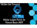 Visual Basic NET Tutorial 5 - Make Simple Login Form in Visual Basic