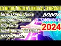DANGDUT ORGEN TUNGGAL TERBARU