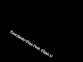 Download Lagu Sketch Old Intro song- EVERYBODY ELIAS NASILIN FEAT. ELIJAH N