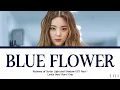 Download Lagu LIA(있지 ITZY) - Blue Flower(푸른꽃) Alchemy Of Souls: Light and Shadow  OST Part 1(환혼: 빛과 그림자) Lyrics