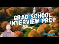 How to Ace a Grad School Interview The GradCafe