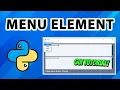 Menu Bar Element GUI App With Python PySimpleGUI - Tutorial 25