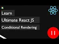 11 Conditional Rendering in ReactJS ReactJs
