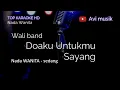 Download Lagu Doaku Untukmu Sayang - Wali | Nada WANITA | Top karaoke HD Avimusik