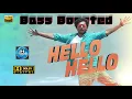 Download Lagu Hello Hello Bass Boosted Song || Bhale Bhale magadivoy Movie || Smooth Bass