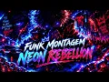 Montagem Neon Rebellion 