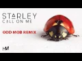 Download Lagu Starley - Call On Me (Odd Mob Remix)