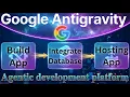 Build App Database Hosting Using Google Antigravity End to End App Development